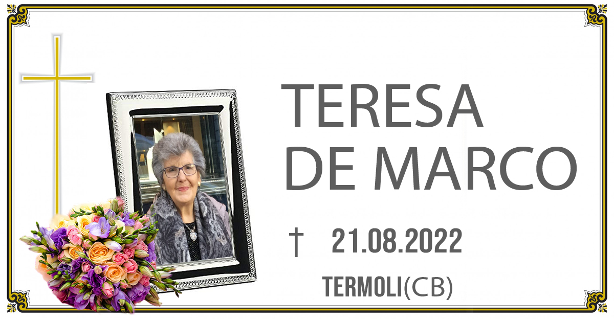 TERESA DE MARCO 21/08/2022