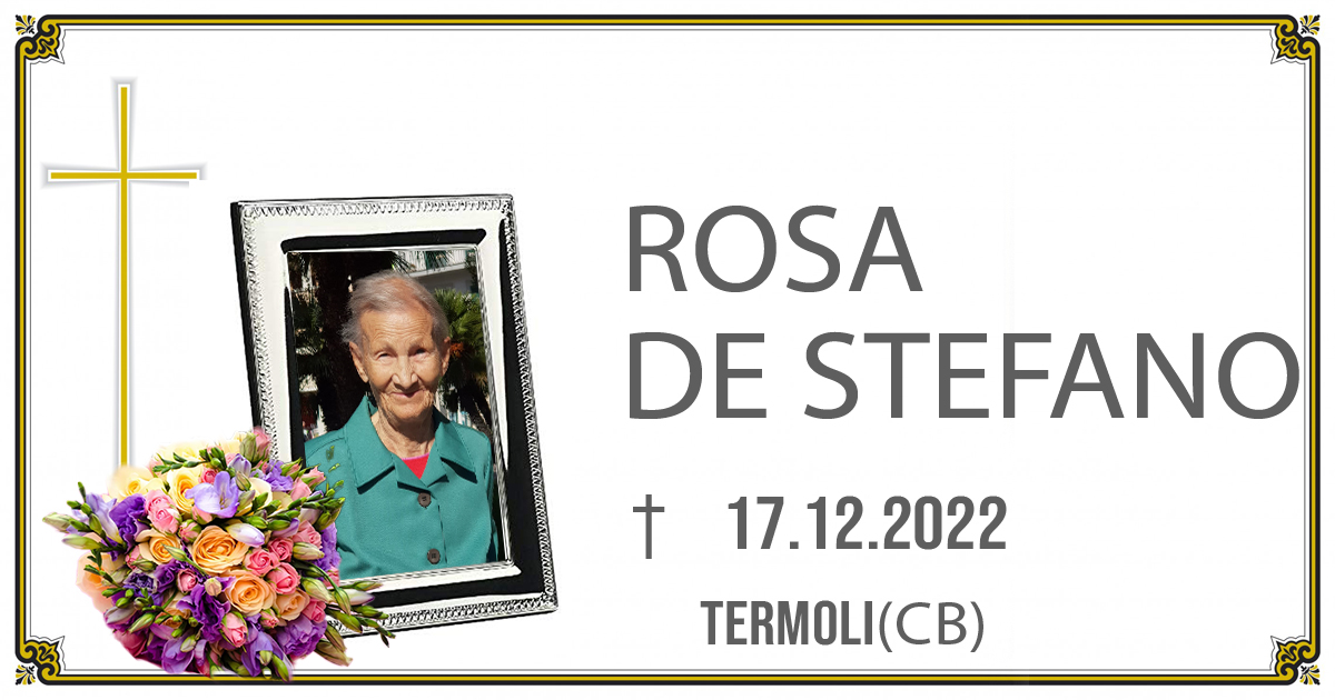 ROSA DE STEFANO  17/12/2022
