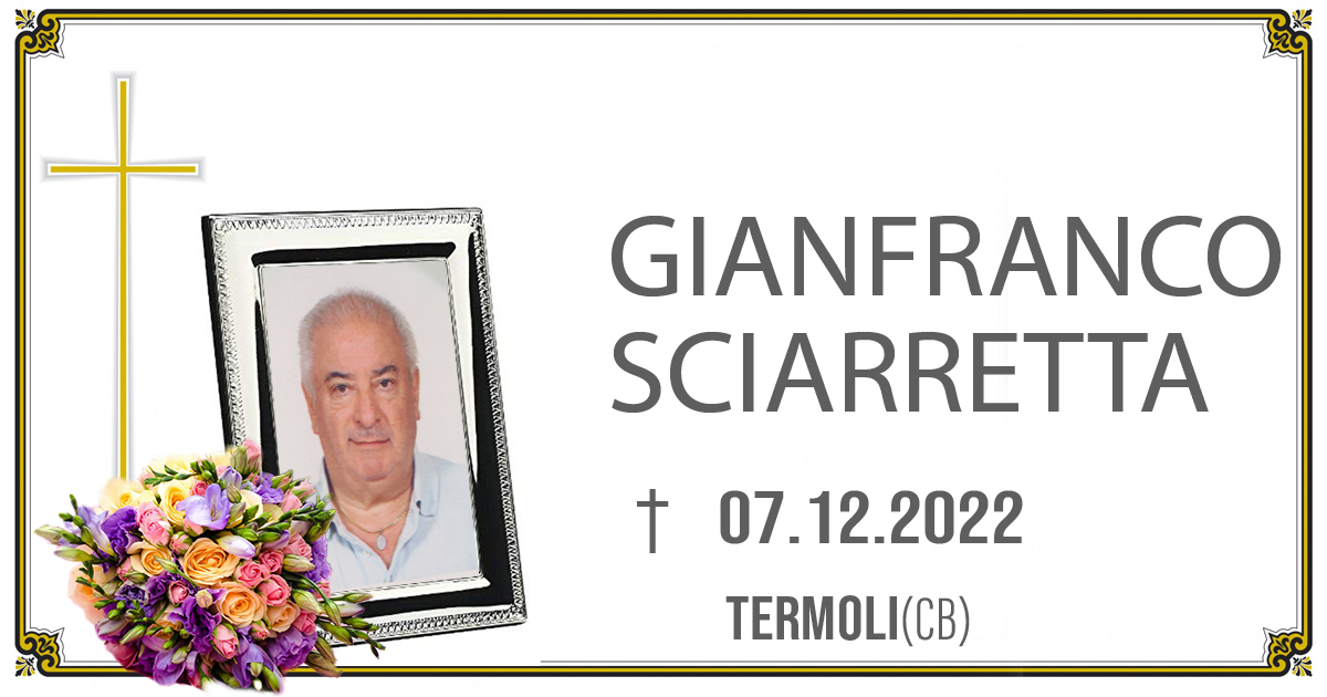 GIANFRANCO SCIARRETTA  07/12/2022