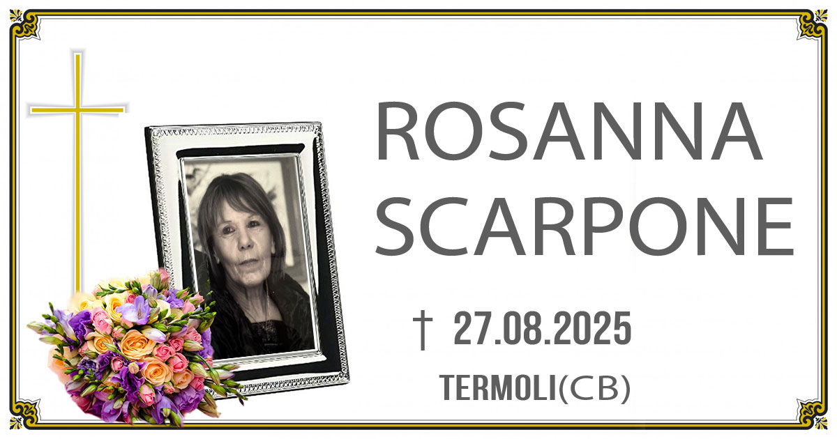 ROSANNA SCARPONE 27/08/2025