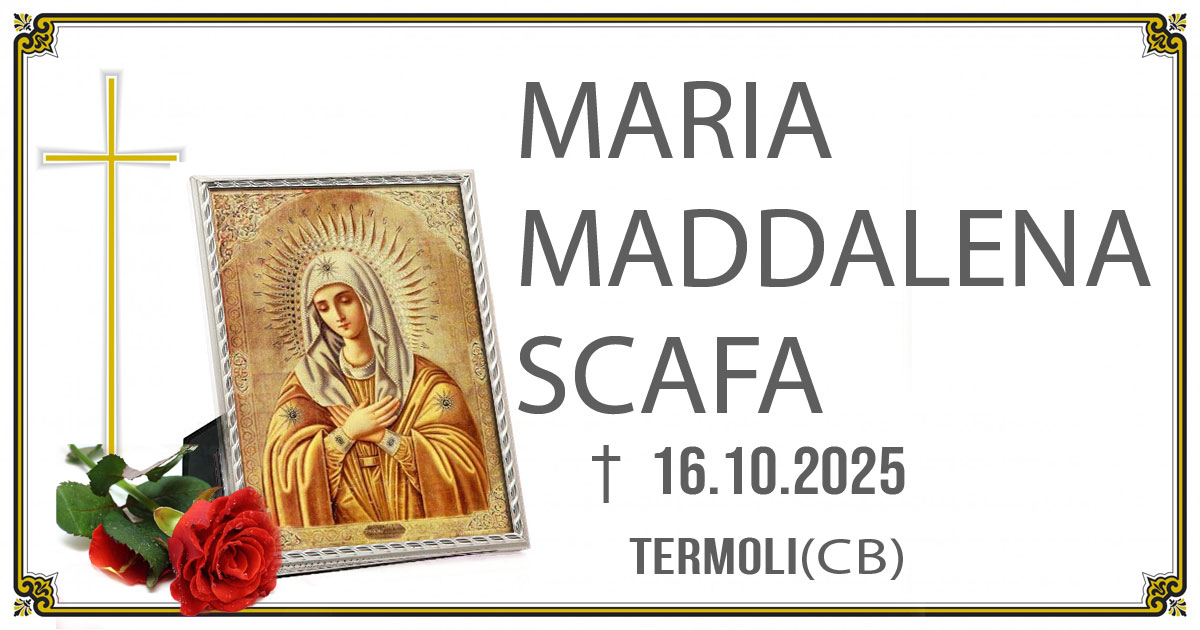MARIA MADDALENA SCAFA 16/10/2025